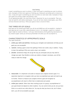 THE THREE W`S OF GOALS CHARACTERISTICS OF