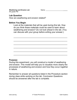 Lab Question How are weathering and erosion related? Before You