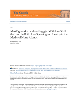 Me&eth; l&ouml;gum skal land vort byggja: `With Law Shall the Land be Built