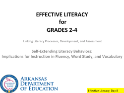 EFFECTIVE LITERACY for GRADES 2-‐4