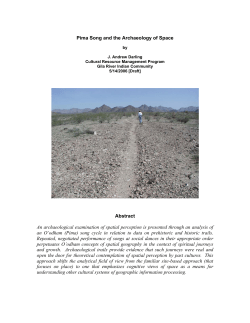 Pima Song and the Archaeology of Space Abstract An
