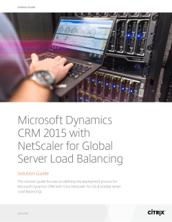 Microsoft Dynamics CRM 2015 with NetScaler for Global