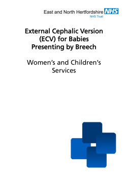 External Cephalic Version (ECV) for Babies Presenting by Breech