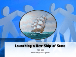 Launching a New Ship of State