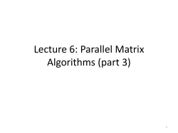 Lecture 6: Parallel Matrix Algorithms (part 3)