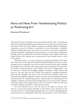 Here and Now: From `Aestheticizing Politics` to `Politicizing Art`