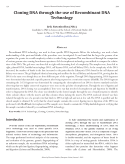 Cloning DNA through the use of Recombinant DNA Technology