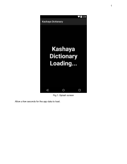 1 Fig.1: Splash screen Allow a few seconds for the app data to load.