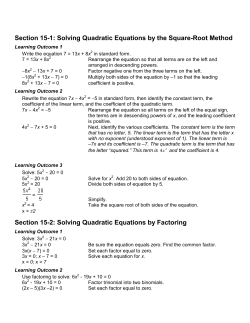 Section 15-1: Solving Quadratic Equations by the Square