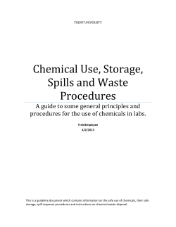 Chemical Use, Storage, Spills and Waste
