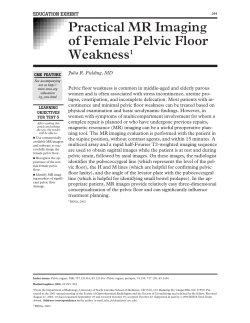 Practical MR Imaging of Female Pelvic Floor Weakness