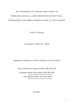 PhD Thesis Andr&aacute;s T&aacute;rnok, MD Department of Paediatrics, Faculty