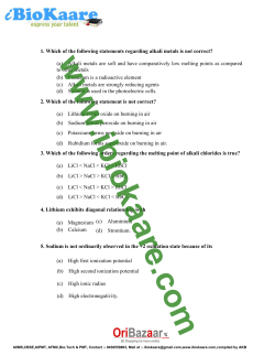 1. Which of the following statements regarding alkali metals is not