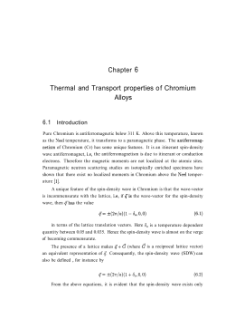 Thermal and Transport properties of Chromium Alloys