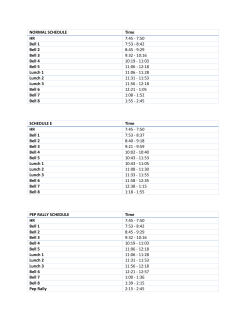 NORMAL SCHEDULE Time HR 7:45 - 7:50 Bell 1 7:53