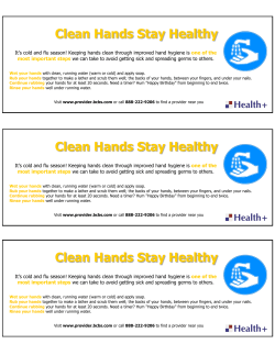 Clean Hands Stay Healthy Clean Hands Stay Healthy Clean Hands