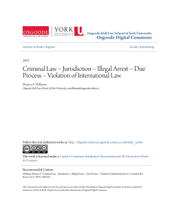 Criminal Law -- Jurisdiction -- Illegal Arrest -