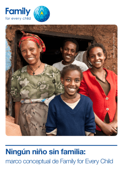 Ning&uacute;n ni&ntilde;o sin familia - Family for Every Child