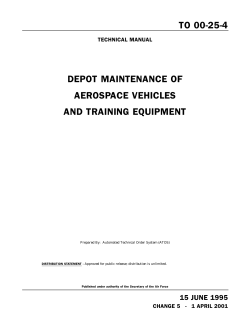 TO 00-25-4 DEPOT MAINTENANCE OF AEROSPACE VEHICLES