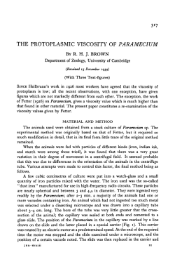 THE PROTOPLASMIC VISCOSITY OF PARAMECIUM