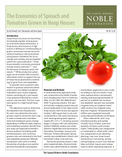 The Economics of Spinach and Tomatoes Grown in Hoop