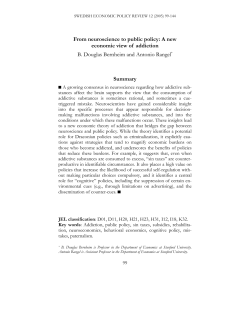 From neuroscience to public policy: A new economic view of addiction
