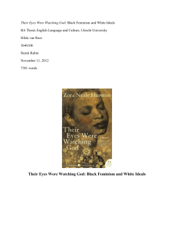 Their Eyes Were Watching God: Black Feminism and White Ideals
