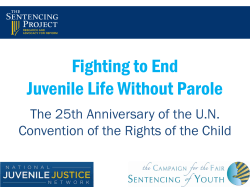 Fighting to End Juvenile Life Without Parole