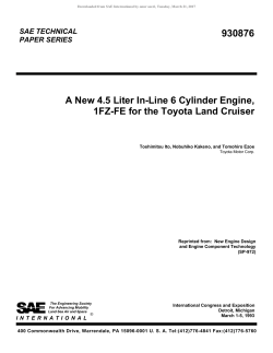 A New 4.5 Liter In-Line 6 Cylinder Engine, 1FZ