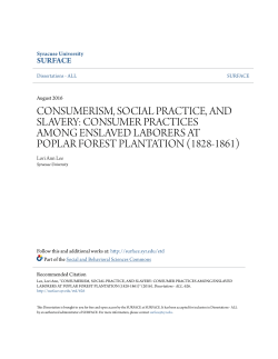 CONSUMERISM, SOCIAL PRACTICE, AND SLAVERY