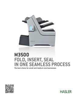 M3500 FOLD, INSERT, SEAL IN ONE SEAMLESS PROCESS