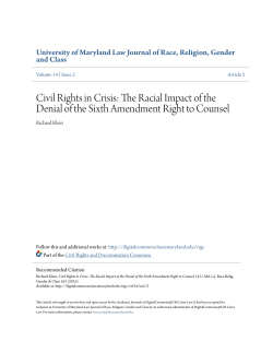 Civil Rights in Crisis: The Racial Impact of the Denial of the Sixth