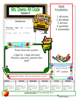 Math Vocabulary 1. division 2. dividend 3. divisor 4. quotient 5