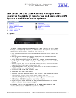 IBM Local 1x8 and 2x16 Console Managers offer improved flexibility