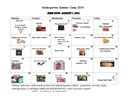 Kindergarten Summer Camp 2014 *Please note your child needs to