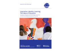 Inspiration, Identity, Learning: The Value of Museums