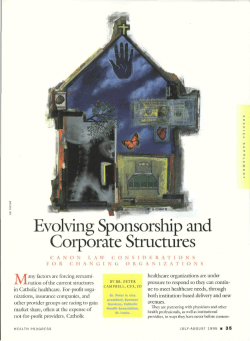 Evolving Sponsorship and Corporate Structures