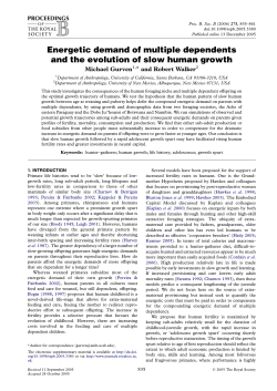 Energetic demand of multiple dependents and the evolution of slow