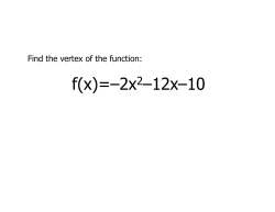 f(x)=&ndash;2x2&ndash;12x&ndash;10