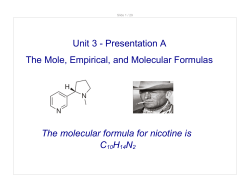 Unit 3 - Presentation A The Mole, Empirical, and Molecular Formulas