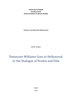 Tennessee Williams Goes to Hollywood, or the Dialogue of Drama