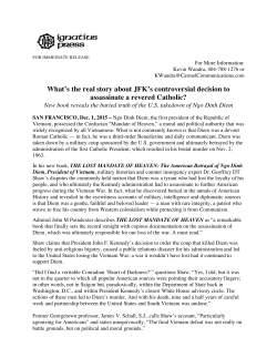 Press Release: What`s the real story about JFK`s controversial