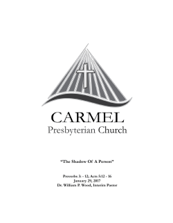 The Shadow Of A Person - Carmel Presbyterian Church
