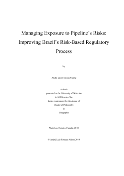 Managing Exposure to Pipeline`s Risks: Improving Brazil`s