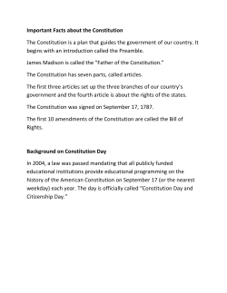 Important Facts about the Constitution The Constitution is a plan that