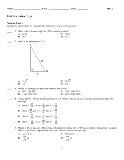 ExamView - Unit two review (trig).tst
