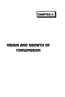 ORIGIN AND GROWTH OF CONSUMERISM
