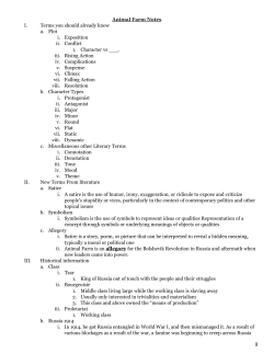 Animal Farm Notes I. Terms you should already know a. Plot i