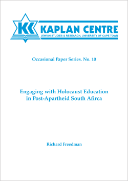Engaging with Holocaust Education in Post - Kaplan Centre