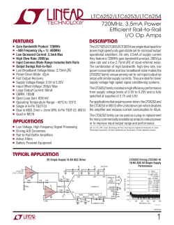 LTC6252/LTC6253/LTC6254 - 720MHz, 3.5mA